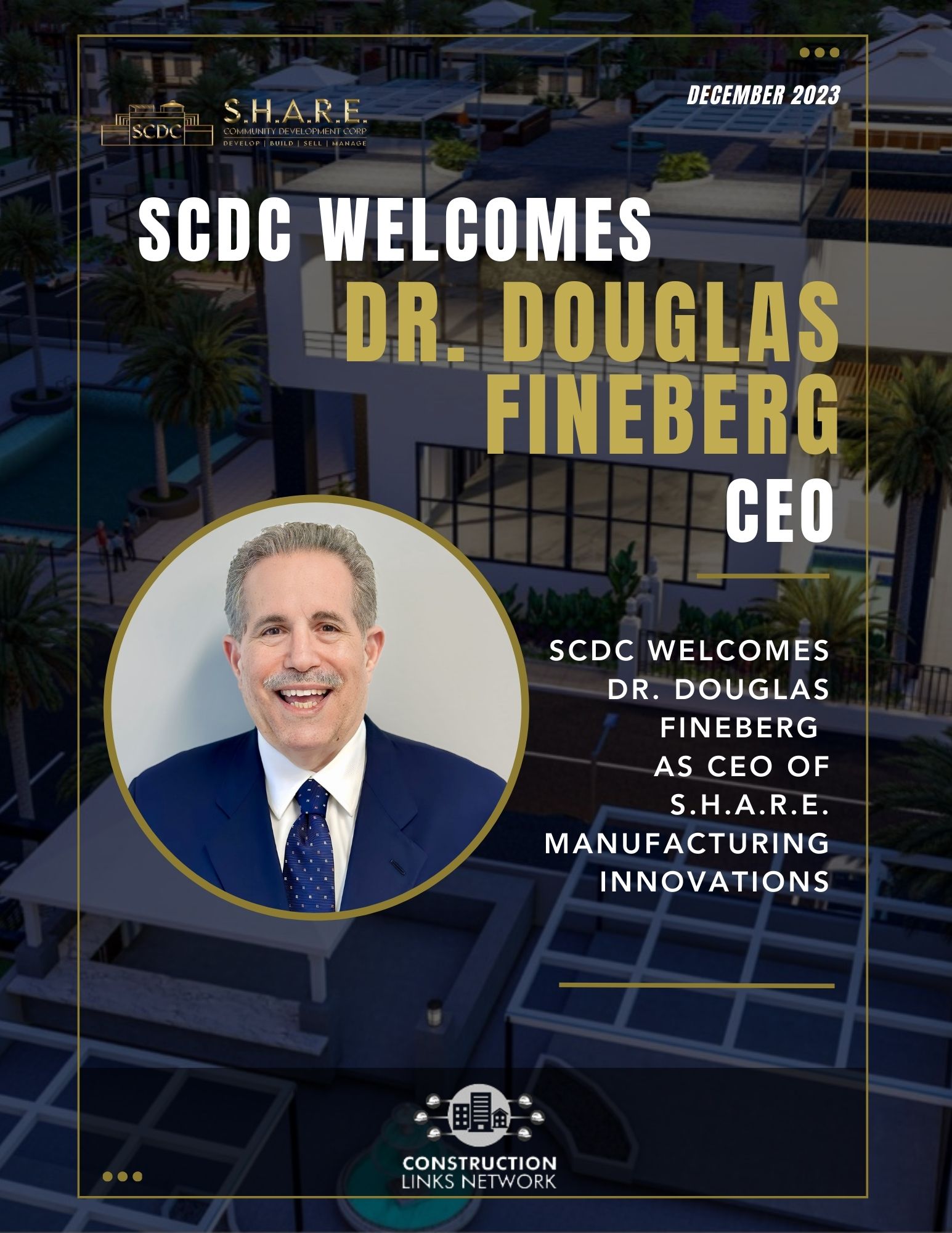 S.H.A.R.E. Community Development Corp Hires Dr. Douglas Fineberg as CEO Of S.H.A.R.E. Manufacturing Innovations