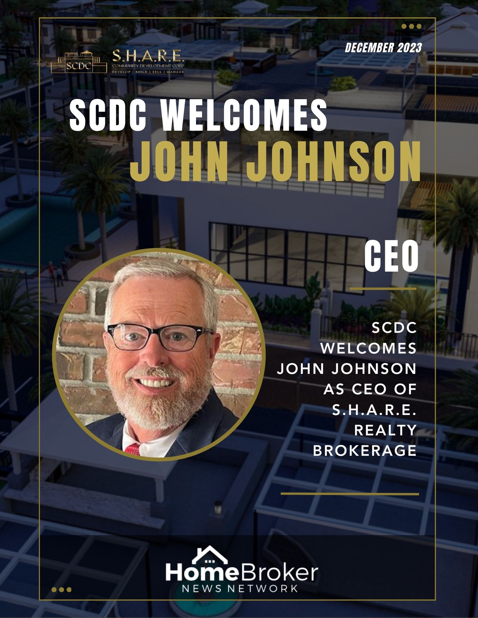 John Johnson Embraces CEO Role at S.H.A.R.E. Realty Brokerage, A Subsidiary of SCDC, Pioneering A Visionary Path