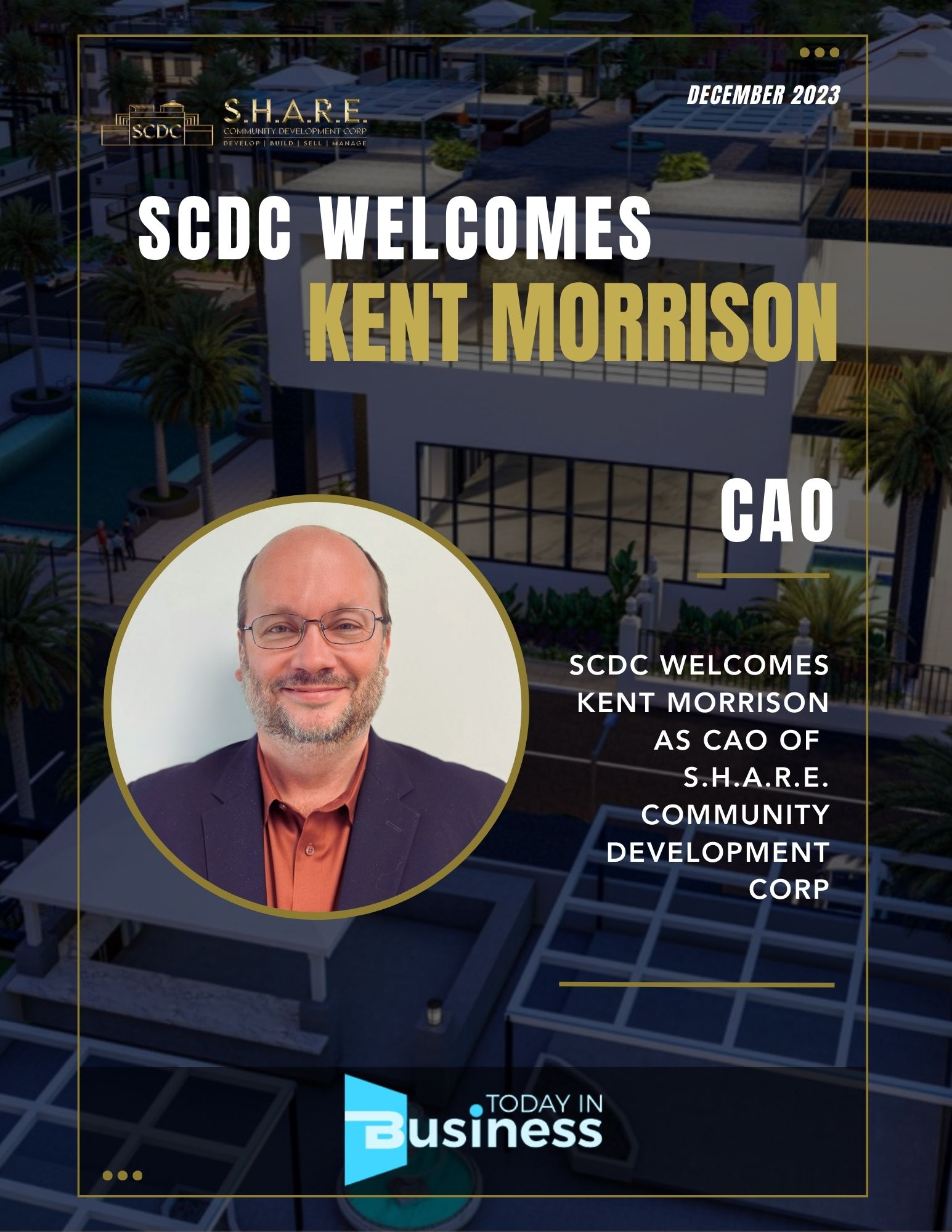 SCDC Proudly Welcomes Kent Morrison as Chief Administrative Officer