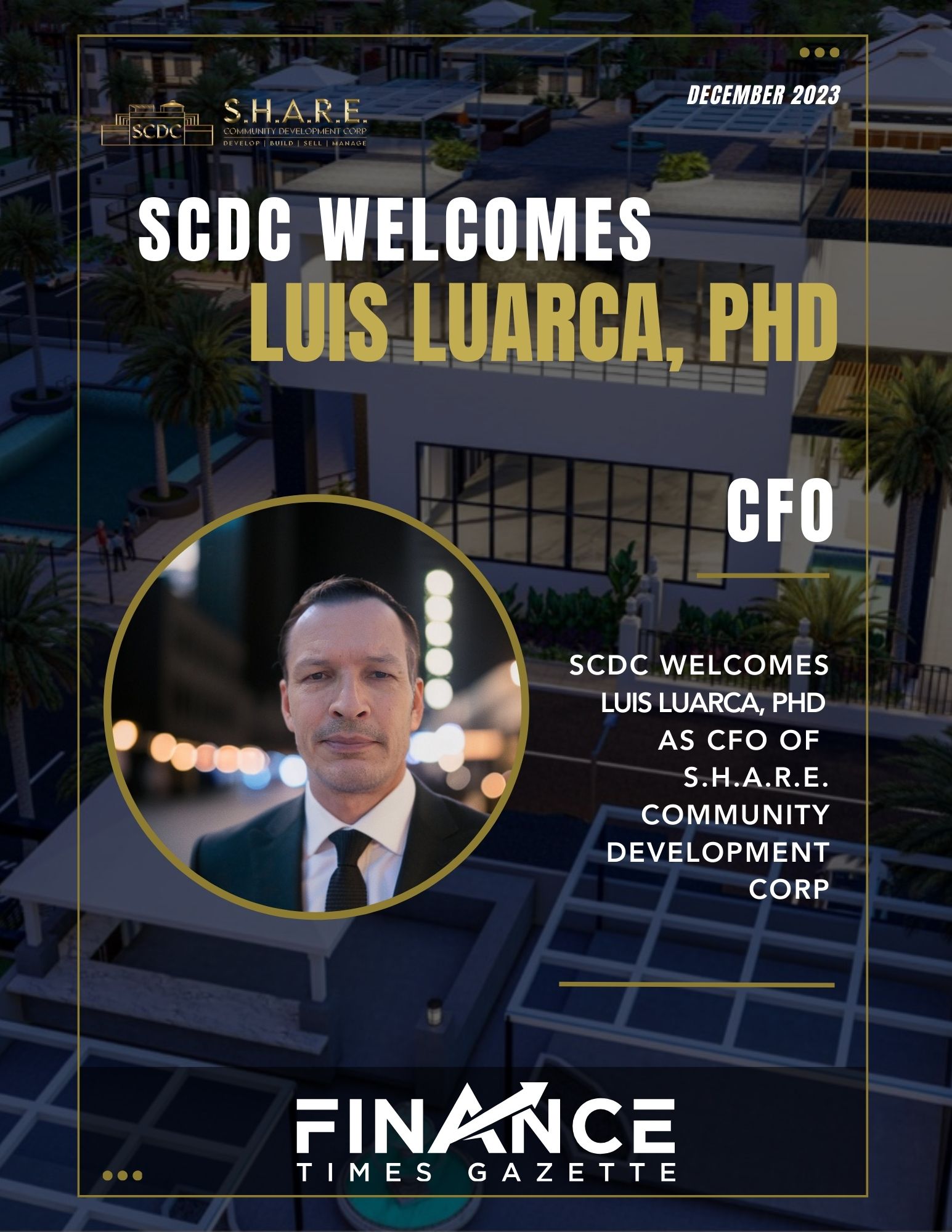 SCDC Welcomes Luis Luarca PhD as CFO, Setting Visionary Course for Financial Growth