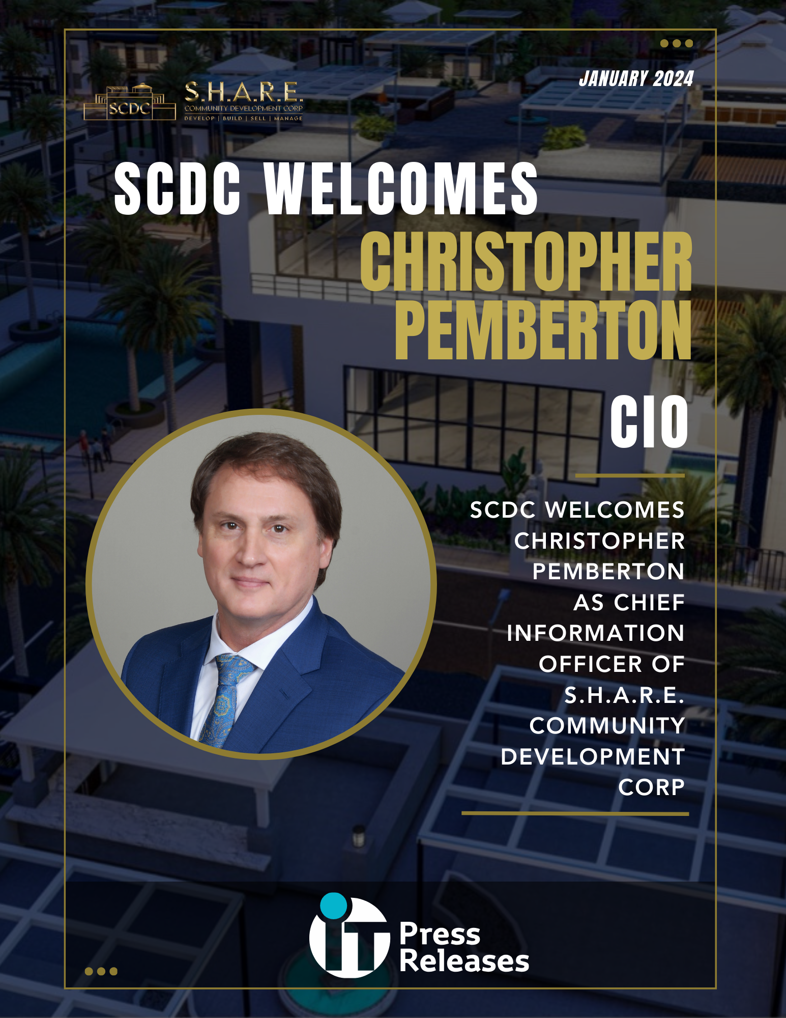 SCDC Welcomes Christopher Pemberton as Senior VP & Head of Information Technology to Drive Digital Transformation