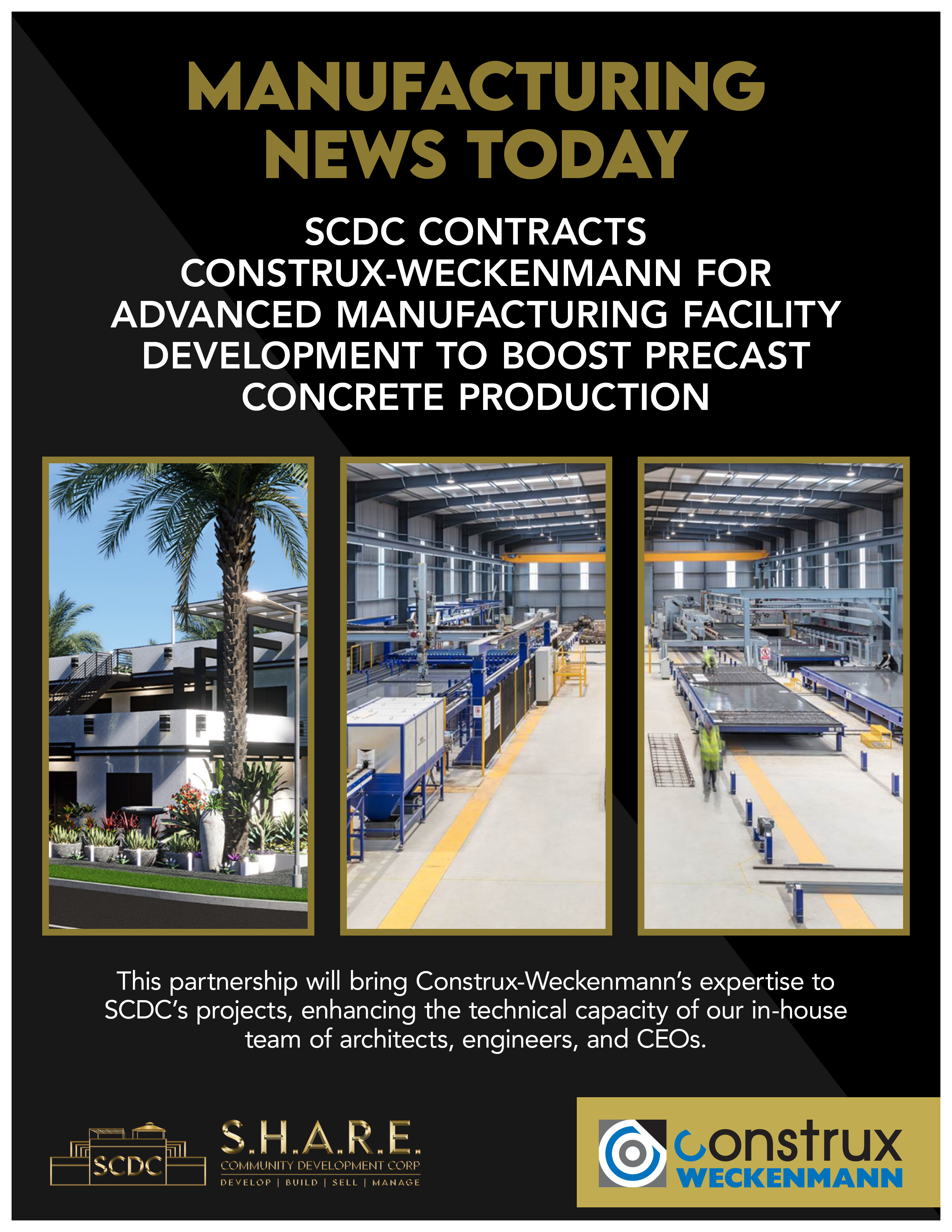 SCDC CONTRACTS CONSTRUX-WECKENMANN FOR ADVANCED MANUFACTURING FACILITY DEVELOPMENT TO BOOST PRECAST CONCRETE PRODUCTION