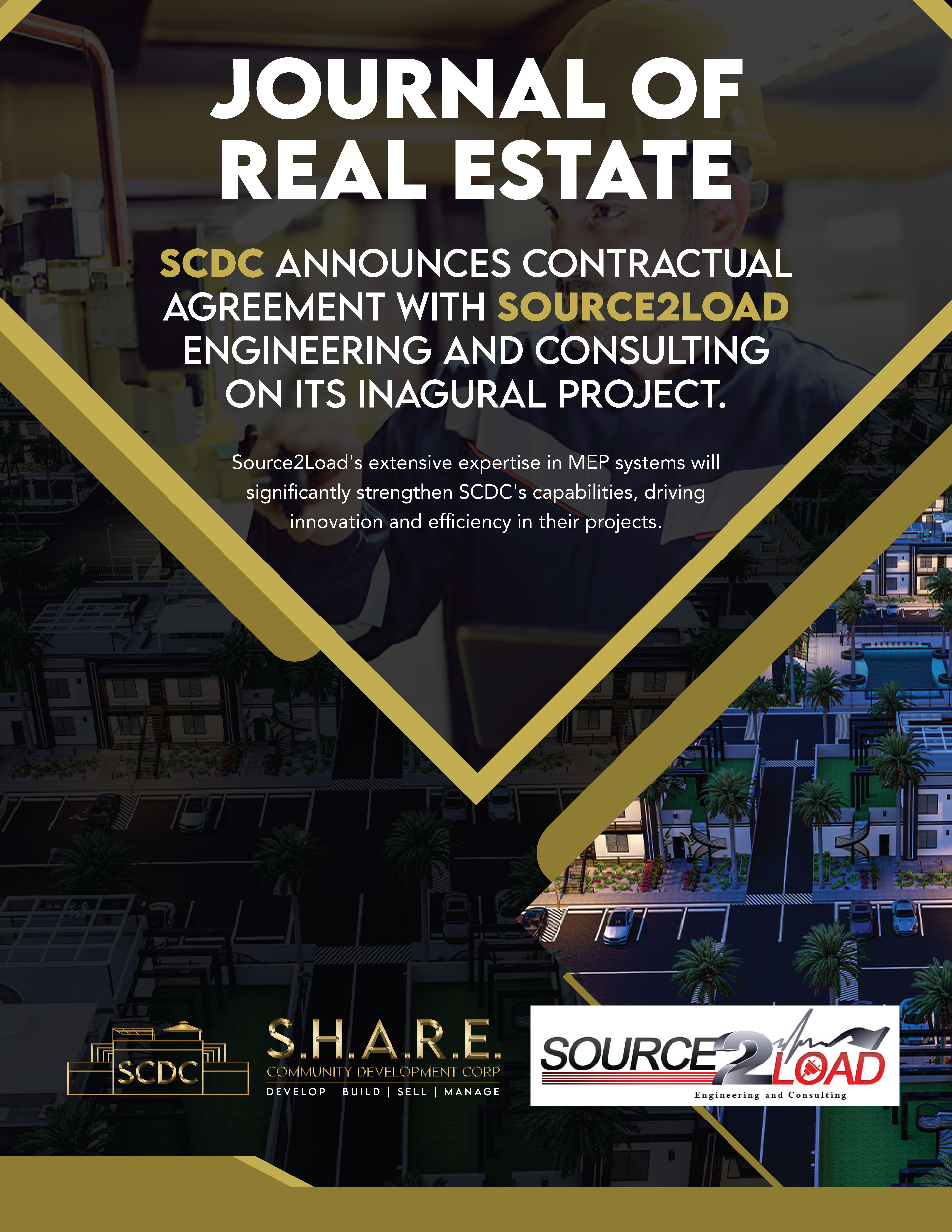 S.H.A.R.E. COMMUNITY DEVELOPMENT CORP TEAMS UP WITH SOURCE2LOAD ENGINEERING AND CONSULTING FOR TRANQUIL TAVERN VILLAS